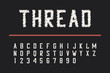 © Roman - Embroidery thread font. Condensed bold typeface with numbers. Vector illustration.