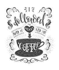 Wall Mural - Banner of coffee with handlettering. Poster with inscription about coffee drinks.