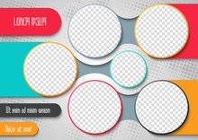 Template For Photo Collage Or Infographic In Modern Style. Frames For Clipping Masks Is In The Vector File. Template For A Photo Album With Circle Shapes Frames