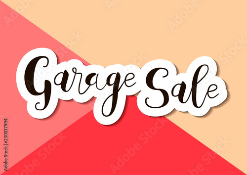 Calligraphy Lettering Of Garage Sale In Black With White Outline