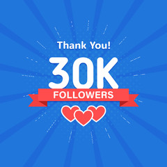Canvas Print - Thank you 30000 or 30k followers. Congratulation card. Web Social media concept. Blogger celebrates a many large number of subscribers.