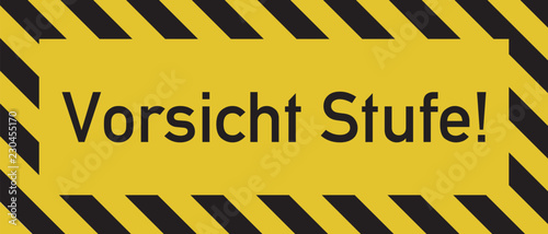 Vorsicht Stufe Schild Kaufen Sie Diese Vektorgrafik Und Finden Sie Ahnliche Vektorgrafiken Auf Adobe Stock Adobe Stock