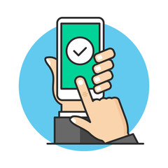 Poster - Check mark on smartphone screen. Hand holding mobile phone with checkmark, finger touching screen. Modern flat line design. Vector illustration