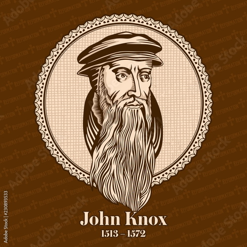 Fotomural John Knox (1513 – 1572) was a Scottish minister, theologian, and writer who was a leader of the country's Reformation