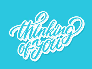 Canvas Print - Thinking of you. Lettering.