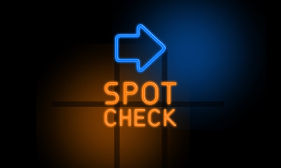 Wall Mural - Spot Check - orange glowing text with an arrow on dark background