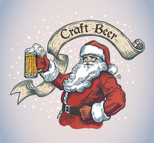 Cheerful Santa Claus With A Mug Beer In Hand With Ribbon And Inscription On It.