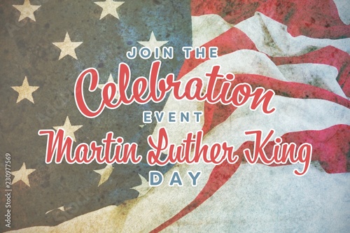 Fotografie, Obraz Composite image of join the celebration event martin luther king