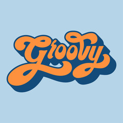 Poster - Groovy word typography style illustration