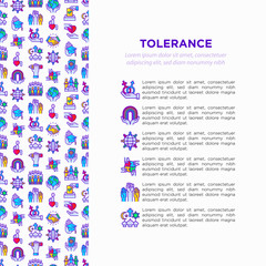  Tolerance concept with thin line icons: gender, racial, religious, sexual orientation, interclass, disability, respect, self-expression, human rights, democracy. Vector illustration for print media