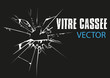 VITRE VERRE CASSEE - vectoriel