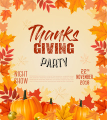 Poster - Happy Thanksgiving Party Flyer with colorful leaves and autumn vegetables. Vector.
