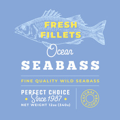 Poster - Fresh Fillets Premium Quality Label . Abstract Vector Seabass Fish Packaging Design Layout. Retro Typography with Borders and Hand Drawn Sea Bass Silhouette Background