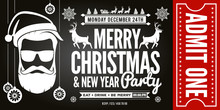 Christmas And New Year Party Ticket Invitation. Vector Illustration.