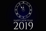 Fototapeta Big Ben - Illustrazione testo HAPPY NEW YEAR 2019, orologio con numeri romani, sfondo blu e nero, vettoriale Festività