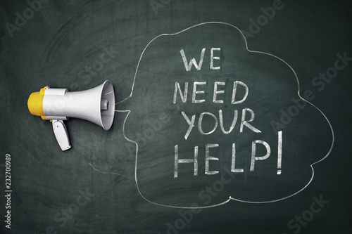 Fotografía Phrase We need your help and loudspeaker on chalkboard