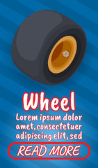 Poster - Wheel concept banner. Isometric banner of wheel comics vector concept for web, giftcard and postcard