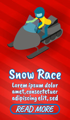 Poster - Snow race concept banner. Isometric banner of snow race comics vector concept for web, giftcard and postcard
