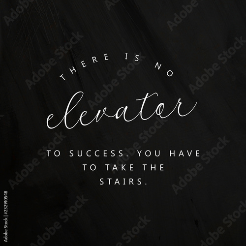Fotografía motivational and inspirational quotes for success in life.