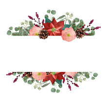 Vintage Christmas Greeting Card, Invitation. Watercolor Floral Garland, Frame. Fir Tree And Eucalyptus Branches, Poinsettia, Wild Roses, Pinecones And Berries Isolated On White Background. Web Bannner
