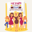 Fashionable models. Young girls vector illustration. Attractive women in dresses, jeans and T-shirts. Beauty comes from within. Background banner, flyer, brochure, poster for beauty school.
