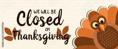 Cuadros en Lienzo We will be closed on thanksgiving card or background