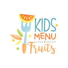 Sticker - Kids fruits menu logo design, healthy organic food banner or poster vector Illustration