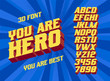 You are Hero 3D vintage letters