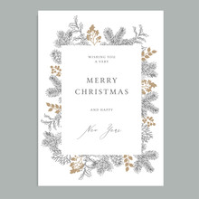 Merry Christmas, Happy New Year Vintage Floral Greeting Card, Invitation. Holiday Frame With Evergreen Fir Tree Branches, Pine Cones And Holly Berries. Elegant Engraving Illustration, Winter Design.