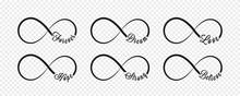 Infinity Symbols. Repetition And Unlimited Cyclicity Icon And Sign Illustration On Transparent Background. Forever, Dream, Love, Hope, Strong, Believe