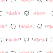 Vector Seamless Pattern With Cat And Meow Lettering.