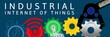 i4b119 Industrie4Banner i4b - text: Industrial Internet Of Things (IIoT) - Industrial IoT - industry 4.0 - (smart factory) - 3to1 xxl g6797