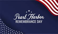 Pearl Harbor Remembrance Day Card Or Background. Vector Illustration.
