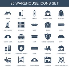 Poster - warehouse icons. Set of 25 filled warehouse icons included barn, cart cargo, cargo, cargo barn, building on white background. Editable warehouse icons for web, mobile and infographics.