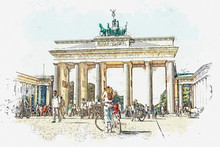 A Watercolor Sketch Or Illustration Of The Brandenburg Gate In Berlin, Germany. Architectural Monument In Historic Center Of Berlin.
