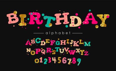 Wall Mural - Birthday vector font and alphabet. Type with colorful letters and numerals