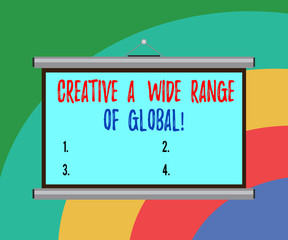 Fototapete - Conceptual hand writing showing Creative A Wide Range Of Global. Business photo text Spread creativity around the world Portable Wall Projection Screen for Conference Presentation