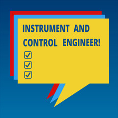 Poster - Handwriting text Instrument And Control Engineer. Concept meaning Automation engineering Industrial equipment Stack of Speech Bubble Different Color Blank Colorful Piled Text Balloon