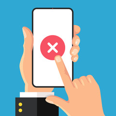 Poster - X mark on smartphone screen. Hand holding smart phone with red cross mark. Finger touching screen. Modern flat design. Vector illustration