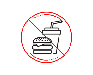 Poster - no or stop sign. hamburger with drink line icon. fast food restaurant sign. hamburger or cheeseburge