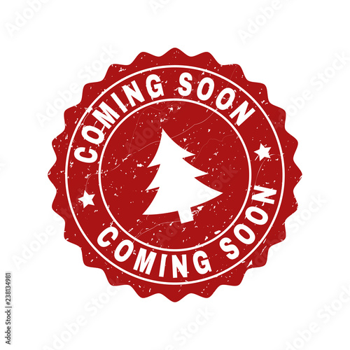 Grunge Round Coming Soon Stamp Seal With Fir Tree Vector Coming