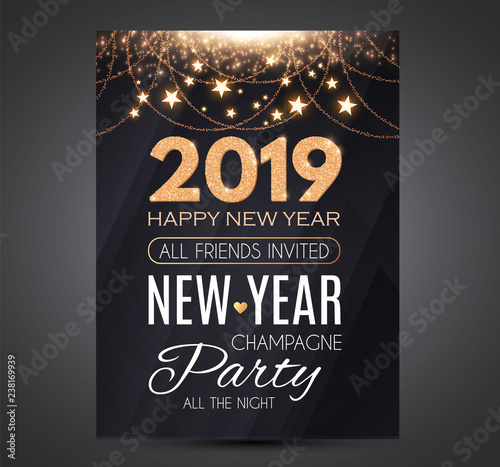 Fotografía Happy New 2019 Year Party Poster Template with Light Effects, Stars and Place for Text