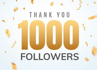 Wall Mural - Thank you 1000 followers design template social network number anniversary. Social users golden number friends thousand celebration