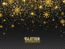 Glitter Particles And Snowflakes Falling On Transparent Background. Gold Glitter Background. Luxury Greeting Card. Christmas Design. Star Dust. Vector Illustration
