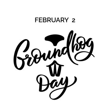 Groundhog day - hand-written text, words, typography, calligraphy