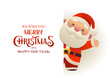 Happy cute Santa Claus stands behind signboard advertisement banner with text Merry Christmas and Happy New Year