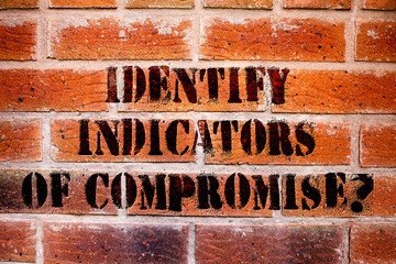 Aufkleber - Conceptual hand writing showing Identify Indicators Of Compromise. Business photo text Detect malware online attacks hacking