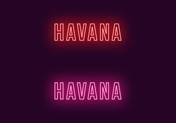 Wall Mural - Neon name of Havana city in Cuba. Vector text