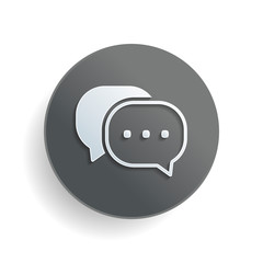 Poster - chat icon. White paper symbol on gray round button with shadow