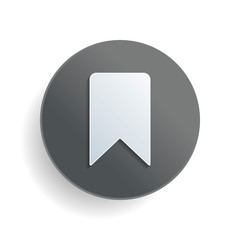 Poster - simple bookmark icon. White paper symbol on gray round button or badge with shadow